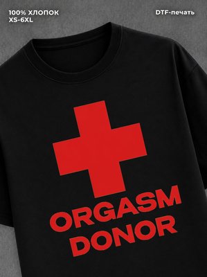 Футболка Orgasm Donor
