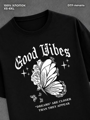 Футболка good vibes