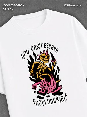 Футболка you can't escape from yourself