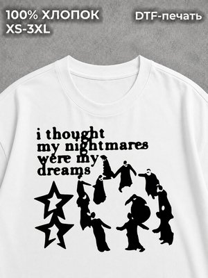 Футболка y2k My dreams